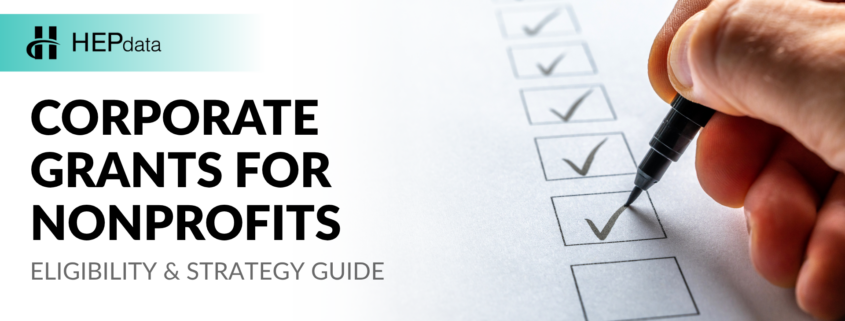Corporate Grants for Nonprofits Eligibility & Strategy Guide