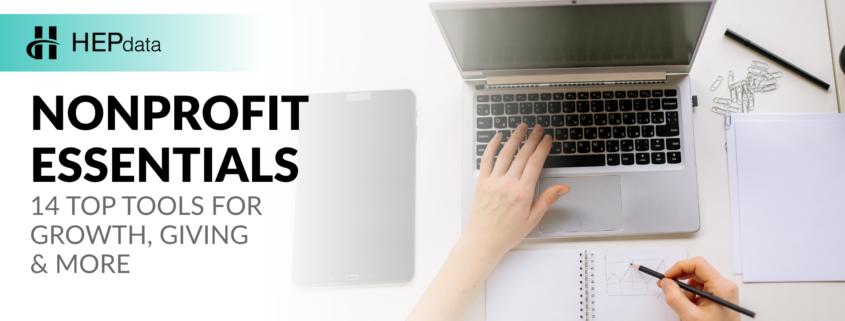 Nonprofit Essentials 14 Top Tools for Growth Giving and More